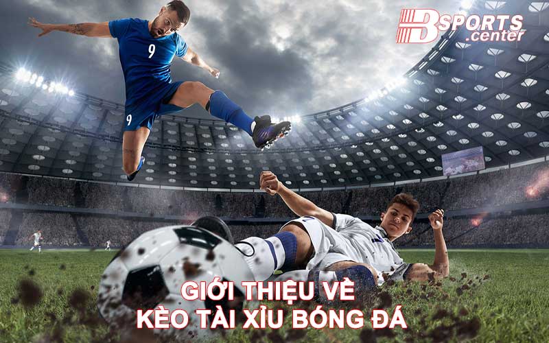 Tài Xỉu bóng đá