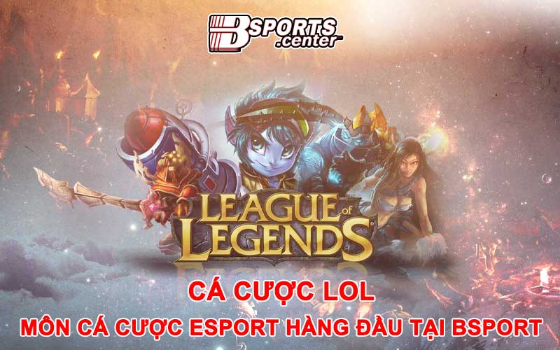 Cá Cược LOL