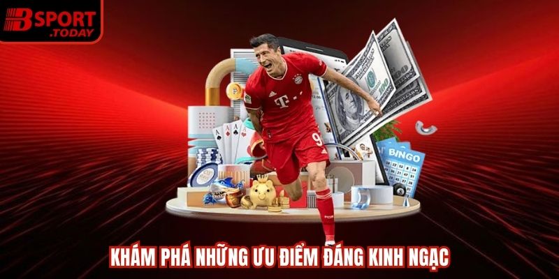 Khám phá những ưu điểm đáng kinh ngạc