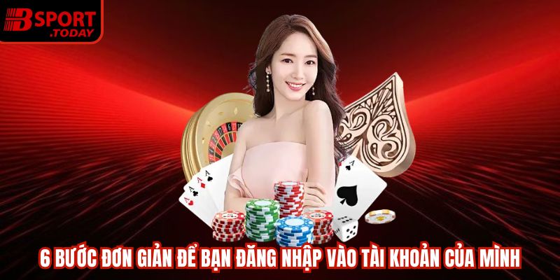 dang-nhap-Bsport-quy-trinh